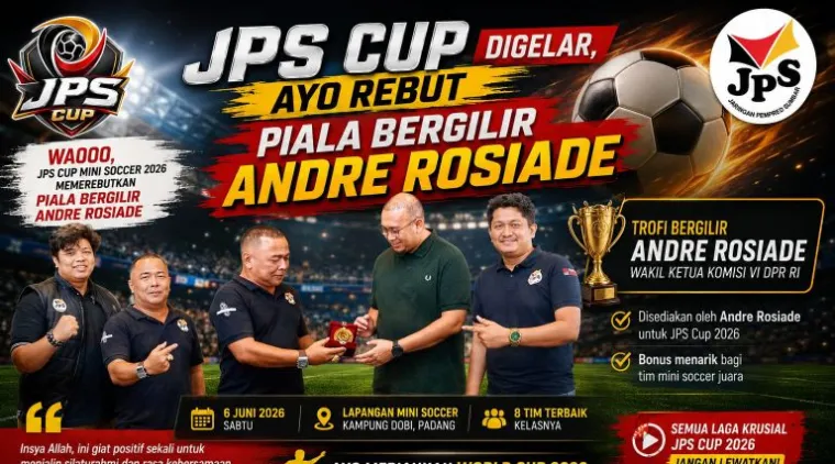 JPS Cup Digelar, Ayo Rebut Trofi Bergilir Andre Rosiade